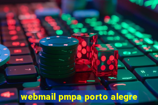 webmail pmpa porto alegre